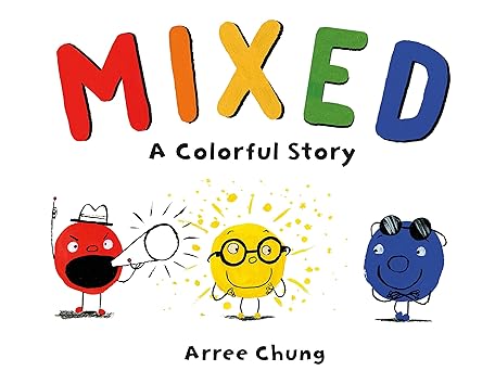 Article Image for Discover the Beauty in Differences with 'Mixed: A Colorful Story'